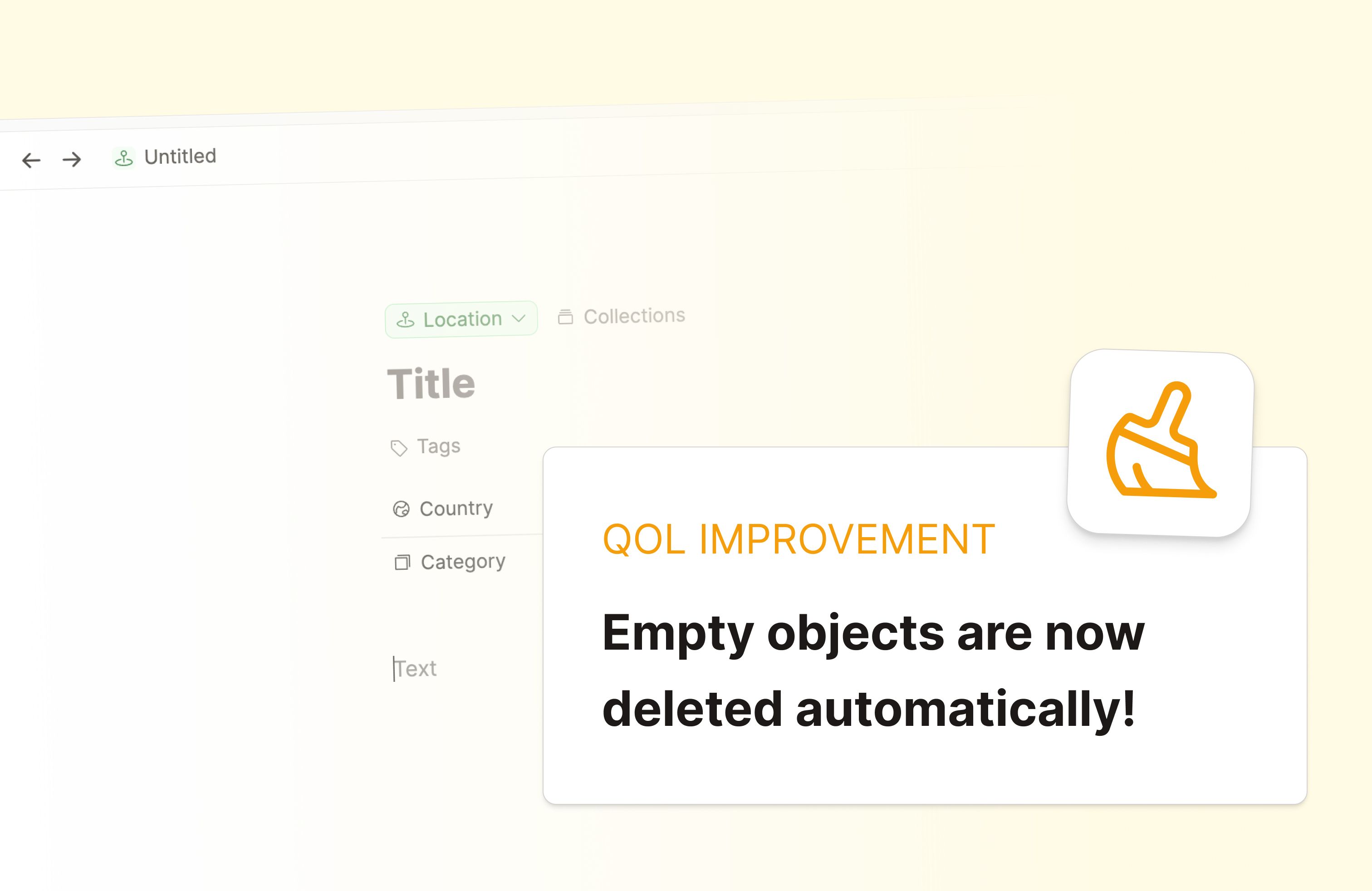 Empty objects are now deleted automatically