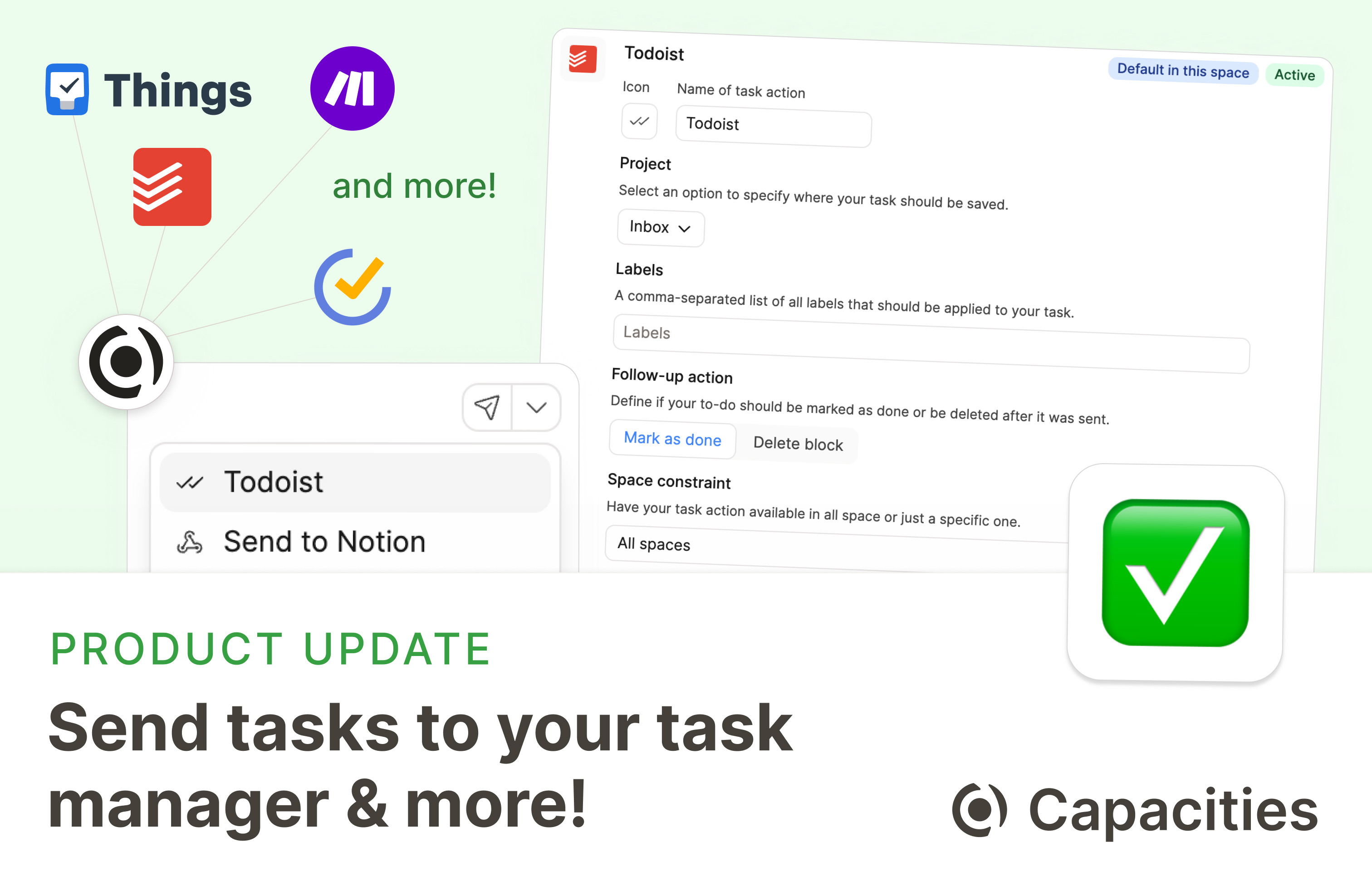 Send tasks to your task manager & more!